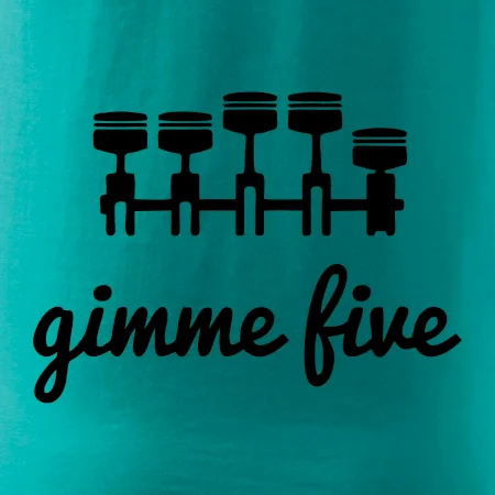 Gimme five - daj mi päť - päťvalec