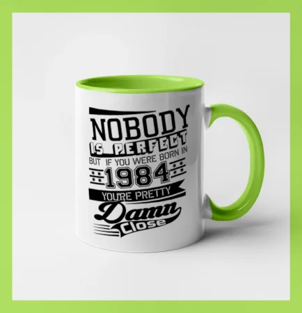 Nobody is perfect - 1984