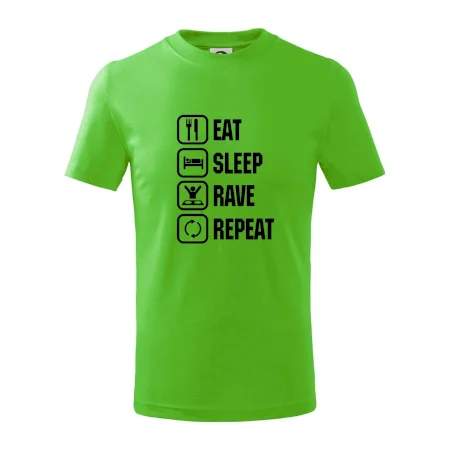 Eat sleep rave repeat
