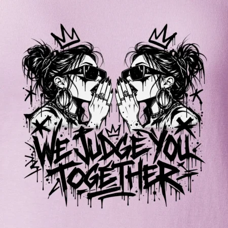 We judge you together