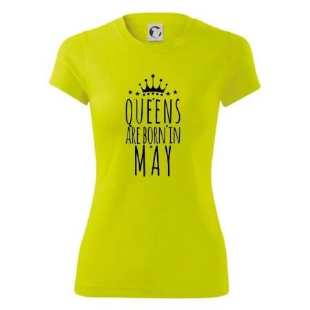 Queens are born in May