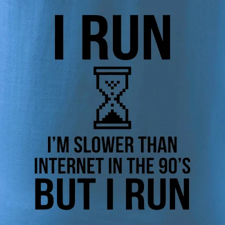 I run slower then internet