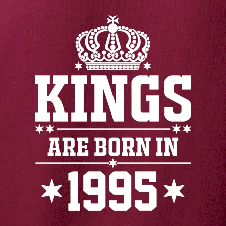 Kings are born in 1995