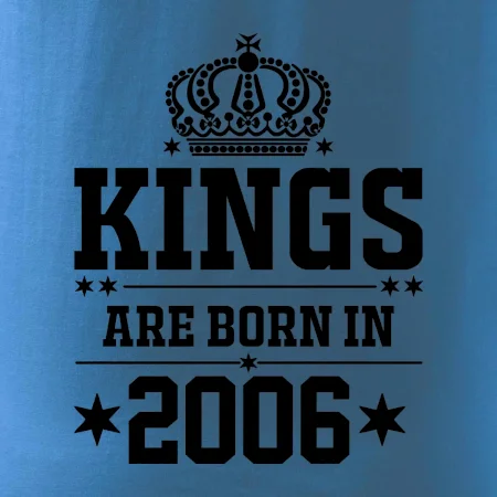 Kings are born in 2006