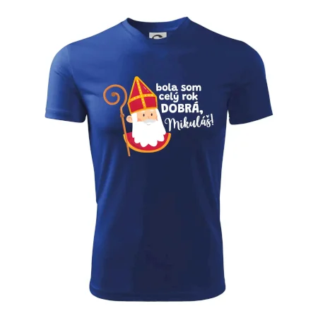 Bola som celý rok dobrá, Mikuláš!