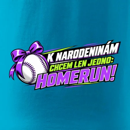 K narodeninám chcem len homerun