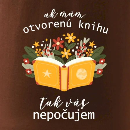 Ak mám otvorenú knihu, tak vás nepočujem