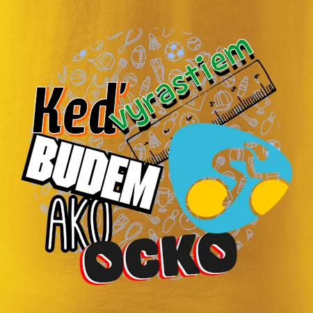 Keď vyrastiem budem ako ocko cestný bicykel