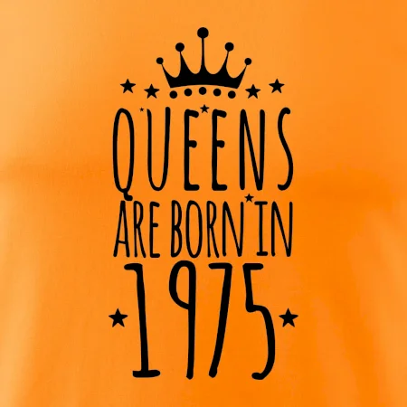 Queens are born in 1975