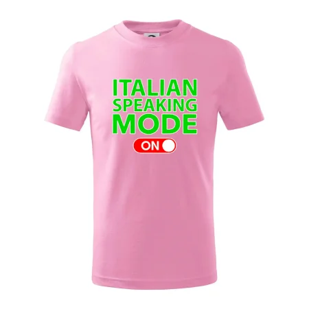 Italian speaking mode - ON