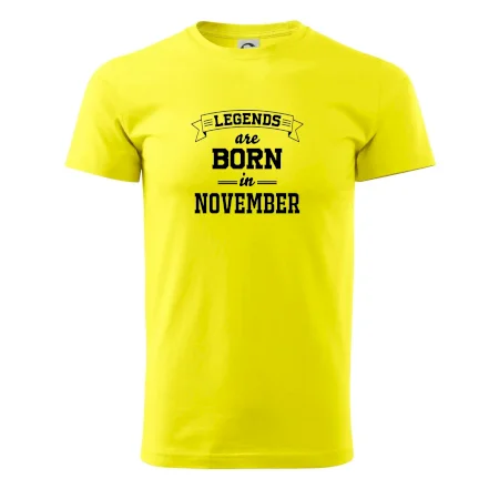 Legends are born in November