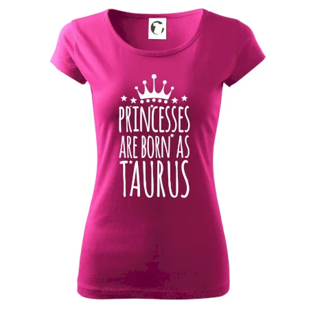 Princesses are born as Taurus - Býk