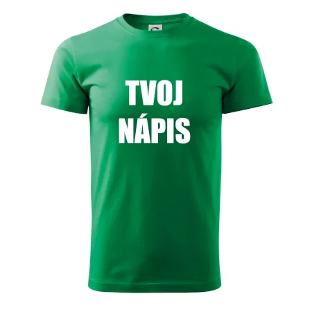 Tvoj vlastný nápis - tlačiaci