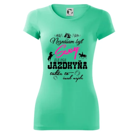 Neznášam byť sexy - Jazdkyňa
