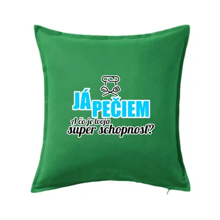 Já pečiem - tvoja super schopnosť - rovný