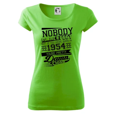 Nobody is perfect - 1954