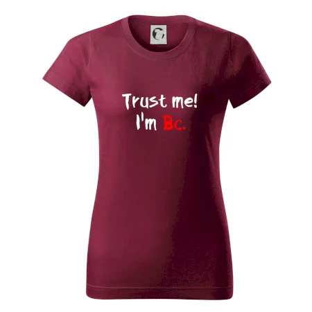 Trust me I´m  Bc. / Ver mi som Bc.