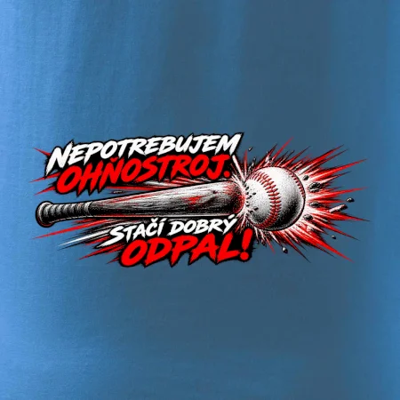 Nepotrebujem ohňostroj stačí dobrý odpal
