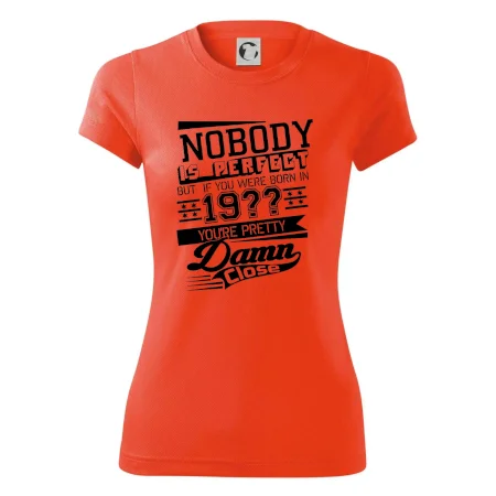Nobody is perfect - Vlastný ročník