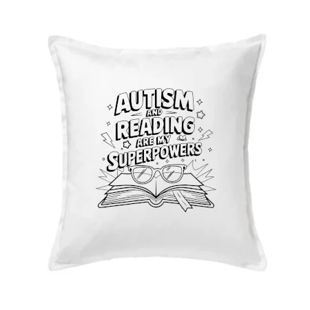 Autism and reading are my superpowers