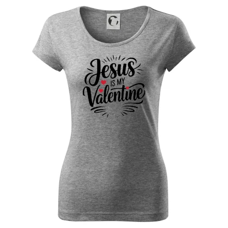 Jesus is my valentine