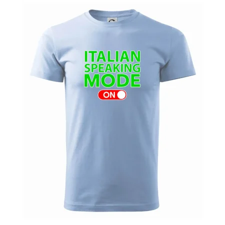Italian speaking mode - ON