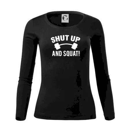 Shut up and squat