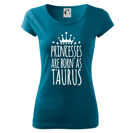 Princesses are born as Taurus - Býk