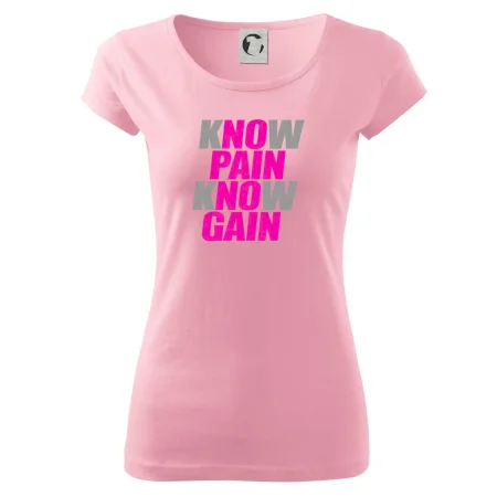 Know Pain, Know Gain