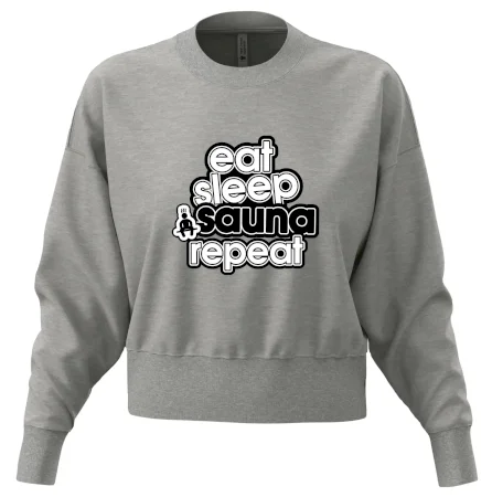 Eat sleep sauna repeat