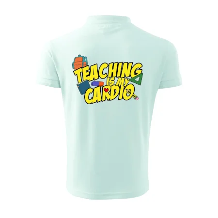Teaching is my cardio