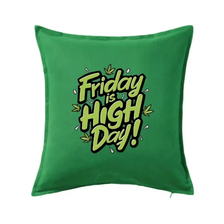 Marihuana - Friday is high day