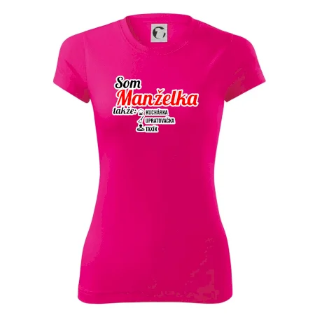 Som manželka takže...