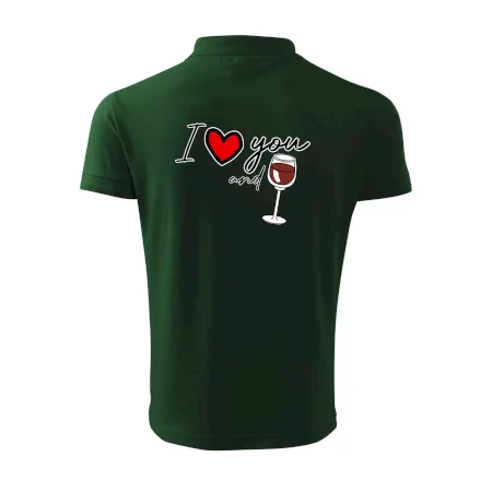 I love you and red wine