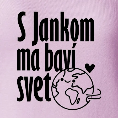S tebou ma baví svet - vlastné meno