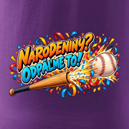 Narodeniny odpáľme to