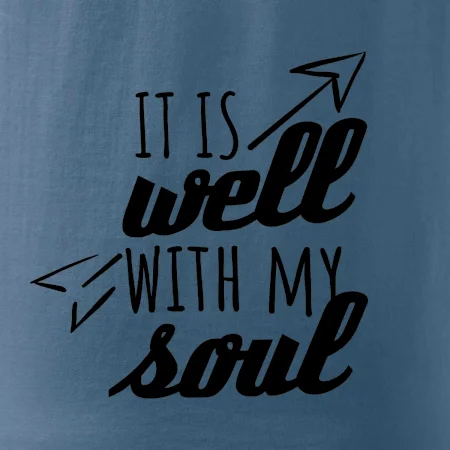 It is well with my soul