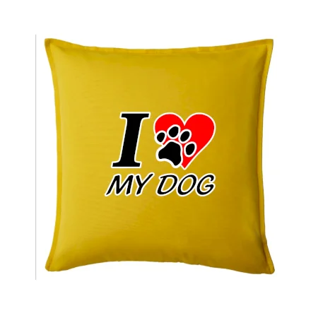 I love my dog - nápis