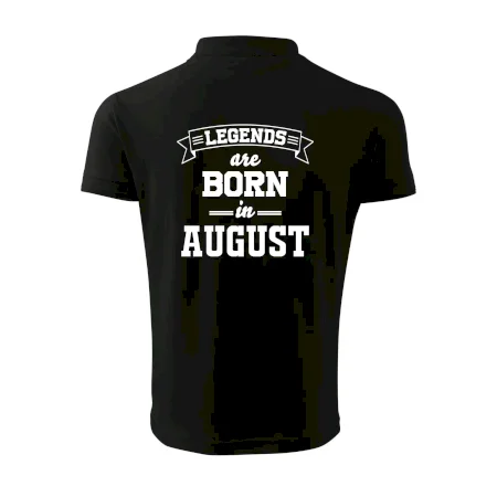 Legends are born in August