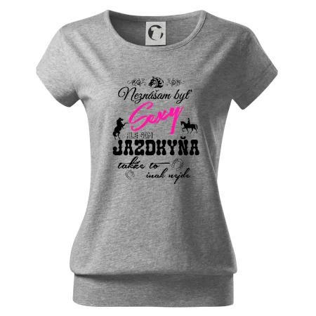 Neznášam byť sexy - Jazdkyňa