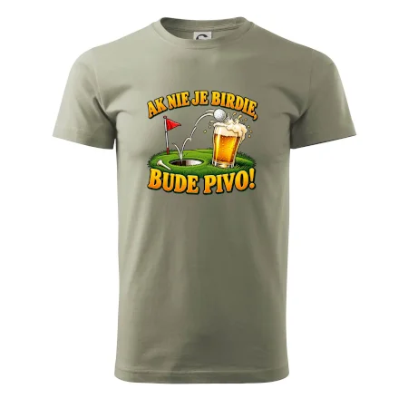 Ak nie je birdie bude pivo