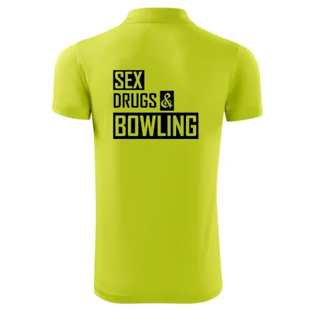 Sex drugs bowling