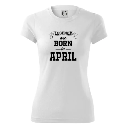 Legends are born in April