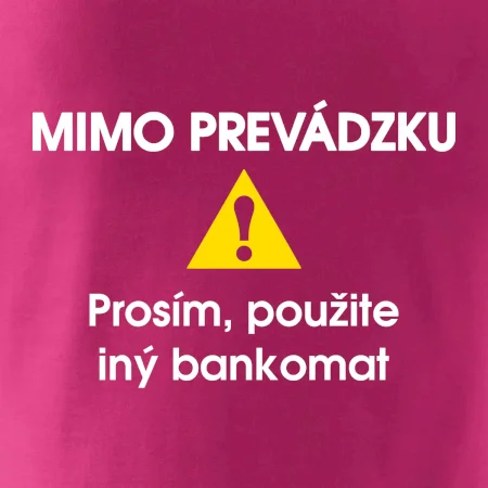 Mimo prevádzku prosím, použite iný bankomat