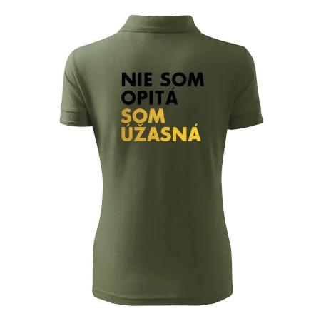 Nie som opitý som úžasná