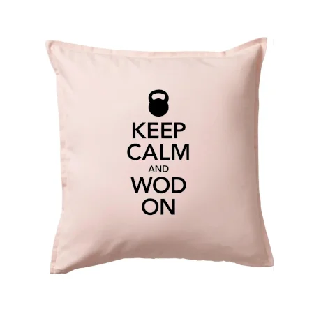 Keep calm and wod on