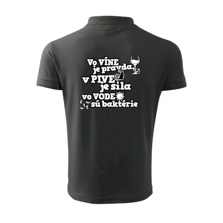 Vo víne je pravda, v pive je sila, vo vode sú baktérie