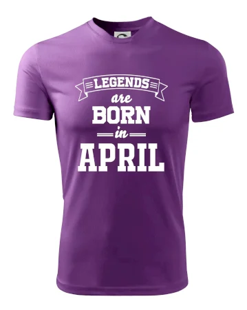 Legends are born in April