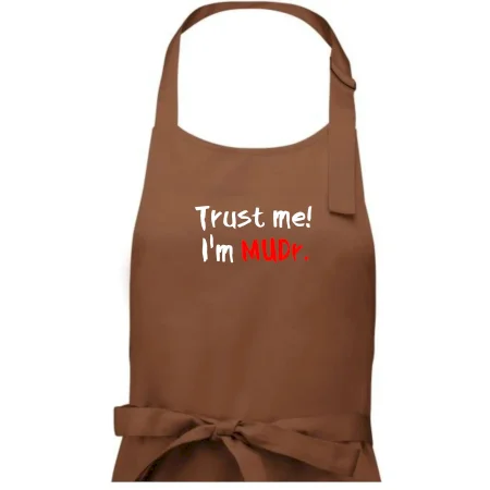 Trust me I´m  MUDr. / Ver mi som MUDR.