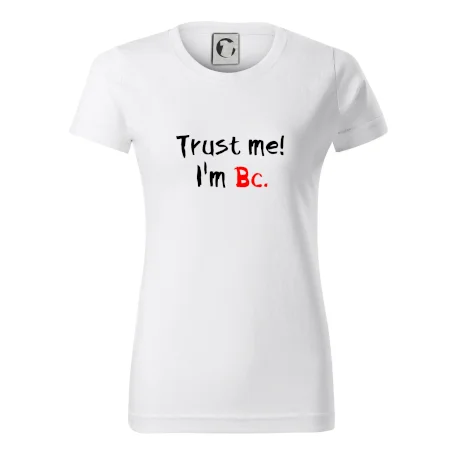 Trust me I´m  Bc. / Ver mi som Bc.